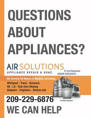 We also answer questions about your appliances, even if you don't purchase our services