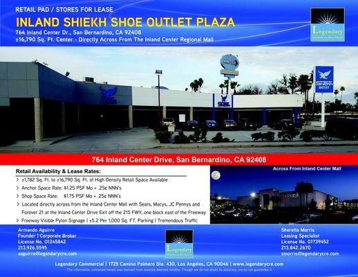 Inland Shiekh Shoe Outlet Plaza 764 Inland Center Dr, San Bernardino, CA Active - Strip Center For Lease | $1.75/SF/Month | 1,782 - 7,076 SF