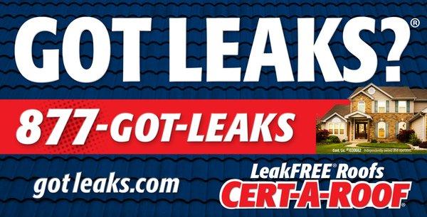 Got Leaks? LeakFREE Roofs by Cert-A-Roof. Call Us today for LeakFREE Roof Inspection and Certification