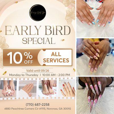 EARLY BIRD SPECIAL 
10% OFF ALL SERVICES
Monday to Thursday
10:00 AM - 2:00 PM
 Valid until 09/26

Good news, pampering lovers!
Luxur