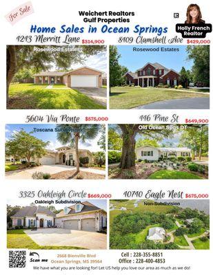 Homes for sale in Ocean Springs MS. Call Holly French Realtor at  Weichert Realtors Gulf Properties 228-355-8851