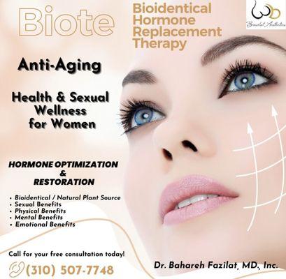 Biote is for Anti-Aging 
Health & Sexual Wellness for Women