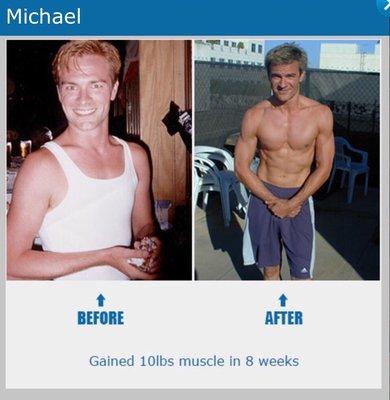 Michael gained 10lbs of solid muscle in 8 weeks and has whole new improved look!