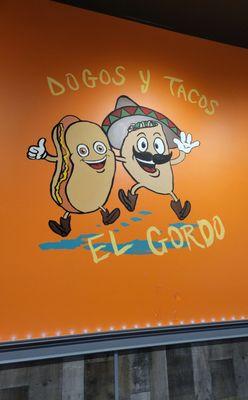 Dogos y Tacos El Gordo.