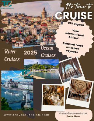 River & Ocean Cruises for 2025 book now to save money and secure your spot!!  So many amazing options!