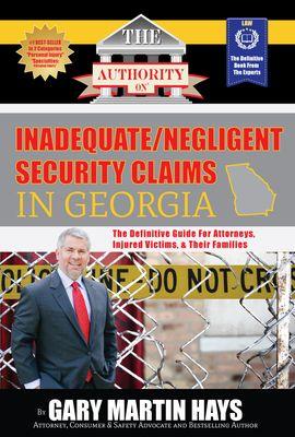 The Authority on Inadequate/Negligent Security Claims in Georgia