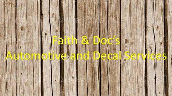 Faith & Doc's Automotive Services