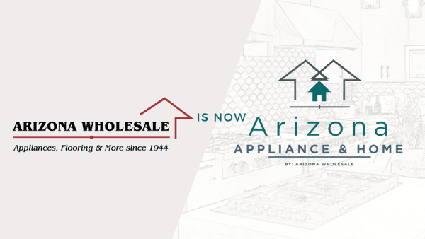 Arizona Wholesale Supply is now Arizona Appliance & Home