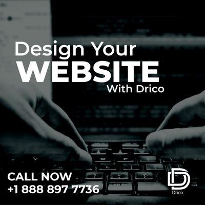 Contact us today to get your website designed with Drico Digital Corp!