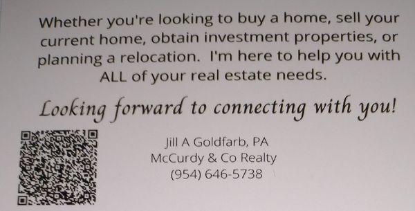 I'm here to help you with ALL of your real estate needs.