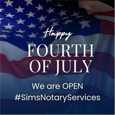 Enjoy your family, fireworks, and food! We are OPEN just in case you need a notary!