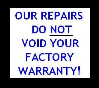 We service all makes and models and our repairs DO NOT void your factory warranty.