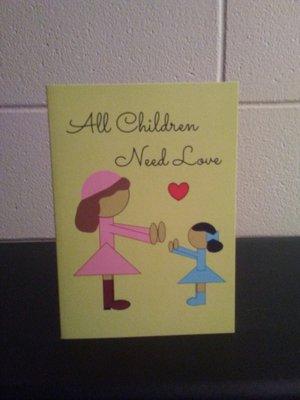 All Children Need Love- greeting card (c) Sharon Lee Hudson.