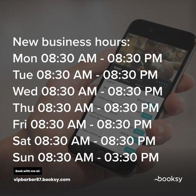 New business hours!!