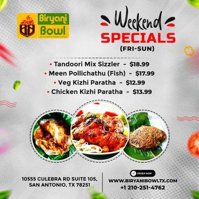 Be bright and make your weekend bright with our WEEKEND SPECIALS 

BIRYANI BOWL'S - WEEKEND SPECIALS.. a food that brightens your weekend