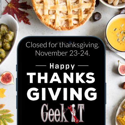 Happy Thanksgiving from GeekiT.