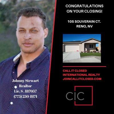 Congratulations to Call It Closed Reno Real Estate Agent Johnny Stewart on Escrow Closing!