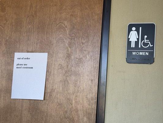 Woman's restroom out of service