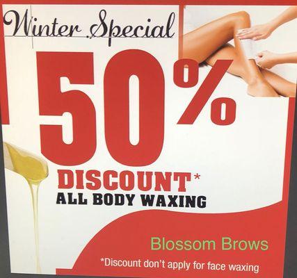 Winter Special 50% Discount All Body Waxing