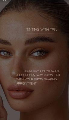 Every Tuesday, Thursday and Sunday enjoy a free brown tint with your brow wax