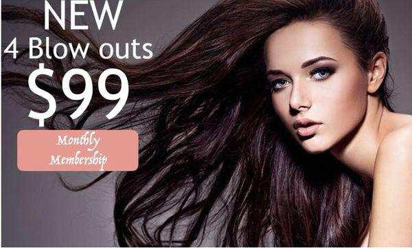 Memberships 4 Blow outs for $99