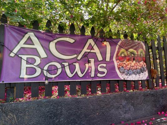 Acai Bowl signage at outside dining area