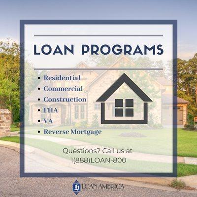 These are the Programs we offer at Loan America