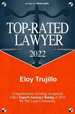 Eloy Trujillo, DUI Lawyer, AVVO 2022 Top-Rated Lawyer