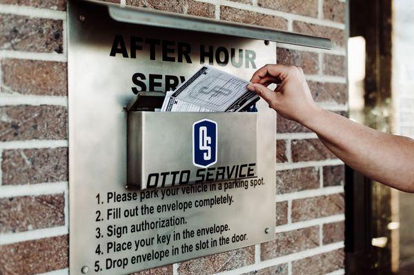 At Otto Service, we have After Hour Services for an added convenience! Call for more information on this easy process.