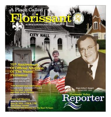 See more about this great publication, "A Place Called Florissant" http://florissantvalleyreporter.com/