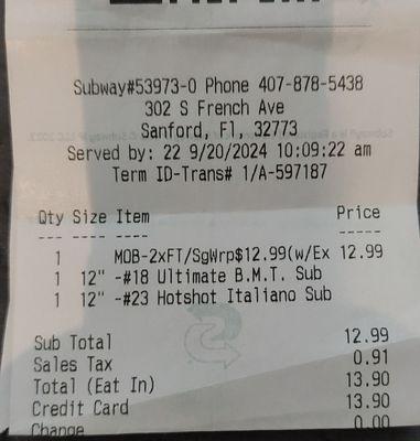 Our receipt for two subs