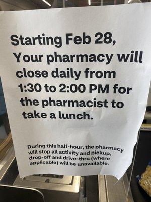 Pharmacy closed for lunch.