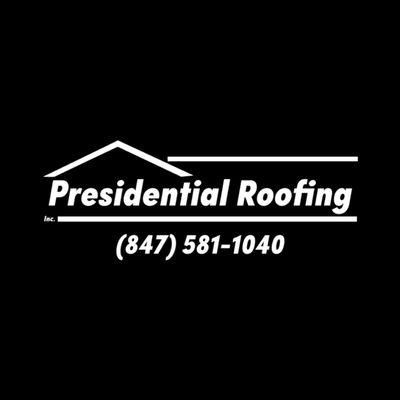 Presidential Roofing