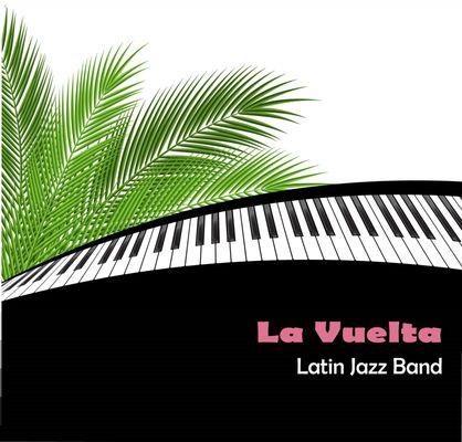 La Vuelta Latin Jazz Band