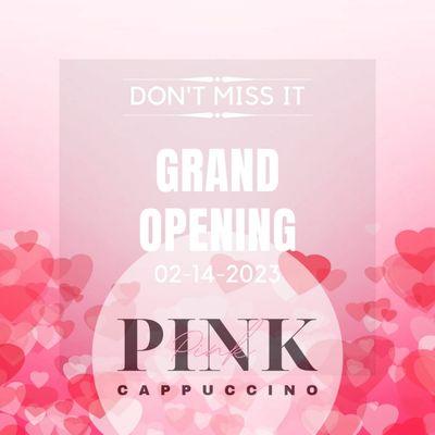 Pink Cappuccino's Grand Opening