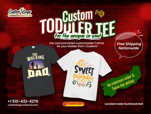 Buy Custom Toodler T-Shirt that will fit unique for you! Order now from iCustom