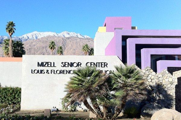 Mizell Senior Center 480 S Sunrise Way, Palm Springs (corner of Sunrise and Ramon)