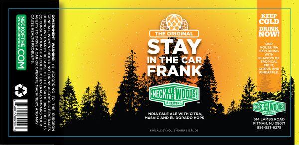 Stay in the car Frank Hazy IPA