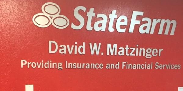 State Farm Insurance
 David W. Matzinger
 Providing Insurance and Financial Services 
 2016