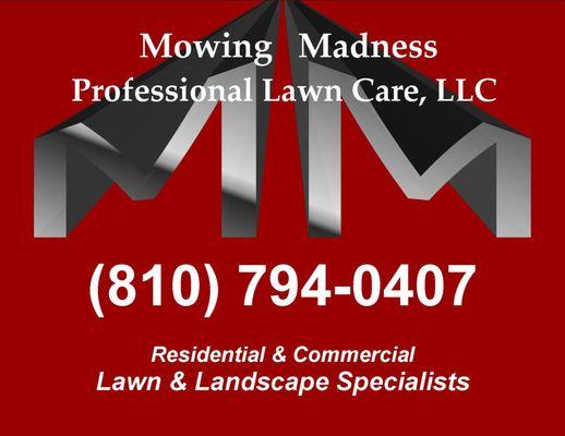 Mowing Madness Lawn Care