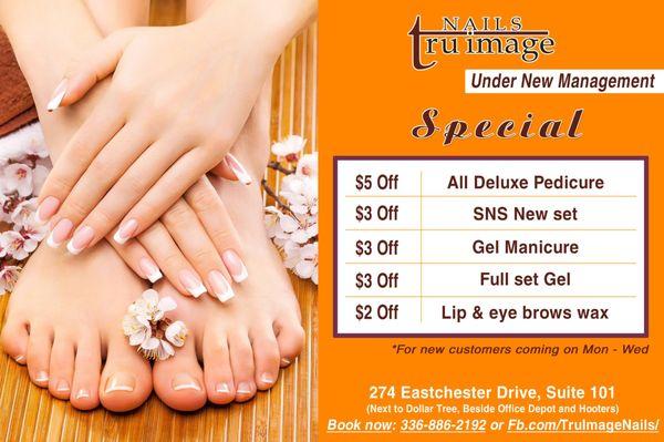 We discount from $2 -$5 for All Deluxe Pedicure, SNS New set, Gel Manicure, Full set Gel, Lip & eye brows wax