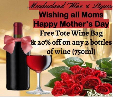 Store hours 12-6 pm we are happy see all moms and give them free tote bag+20% Discount on wine.