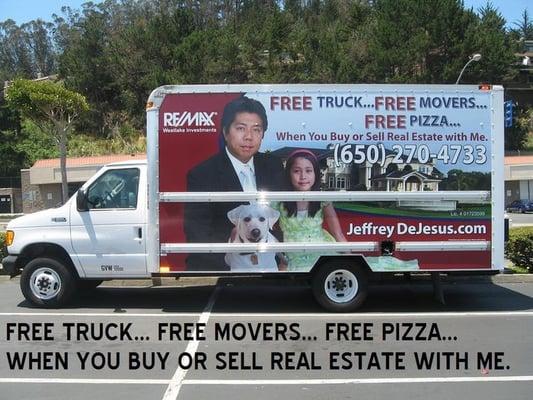 FREE TRUCK..FREE MOVERS..FREE PIZZA-When YOU Buy or Sell Real Estate with ME!