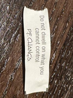 My fortune for the meal. Good advice I thought.