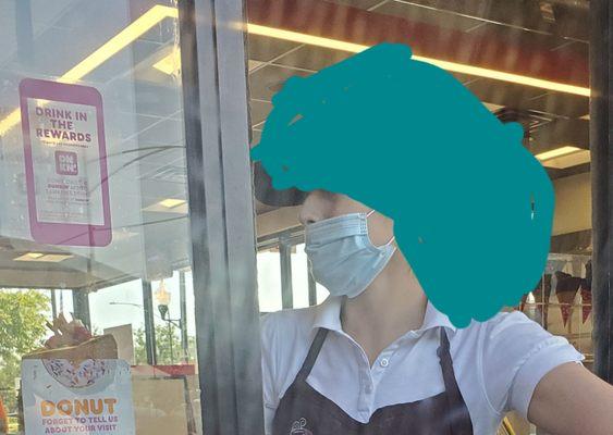 Hello dunkin D. Ummmm in case you didn't know there is a pandemic we are suppose to have are nose covered also.