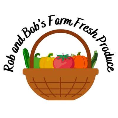 Rob and Bob’s Farm Fresh Produce