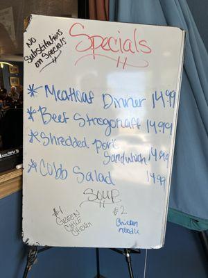 Watch the daily special board as you enter