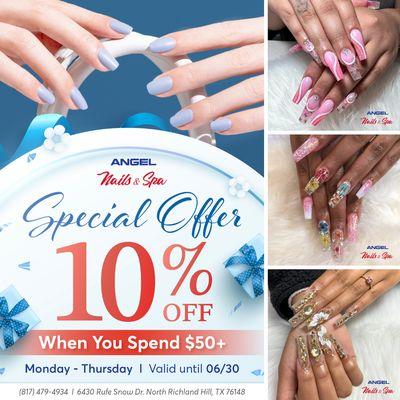 SPECIAL OFFER 
10% OFF When You Spend $50+

 Angel Nails and Spa is excited to pamper you with an amazing deal!