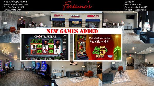 New Games, Ghostbusters and Big City 5's Deluxe added at Fortune's. 
Enjoy your time at Fortune's!