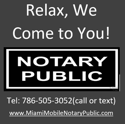 Miami Mobile Notary Public.